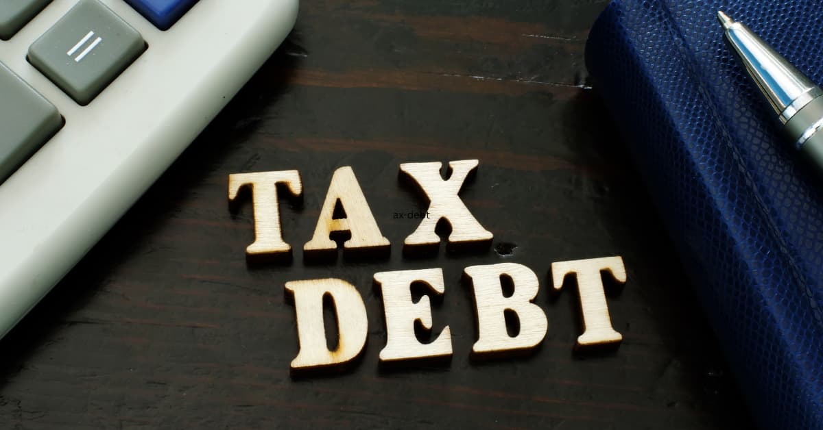 Tax debt FAQs