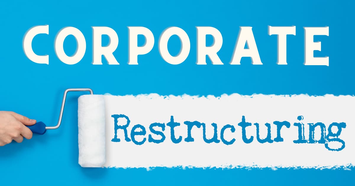 Corporate restructuring